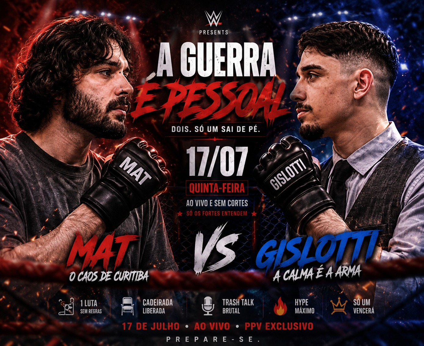 A Guerra É Pessoal — Duelo do Século
